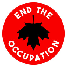 Load image into Gallery viewer, End the Occupation sticker
